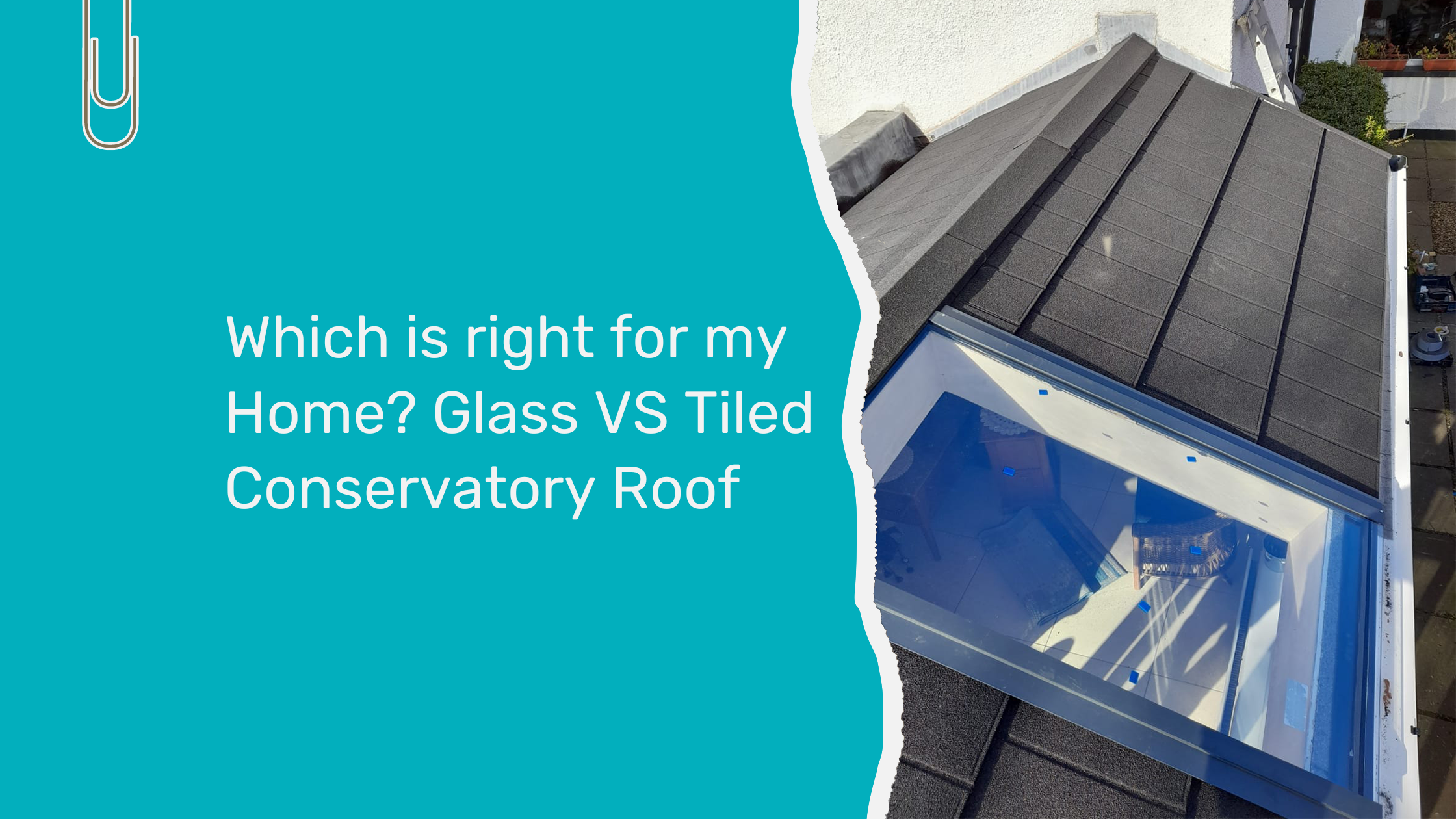 Should I upgrade my conservatory roof to glass or tiled?