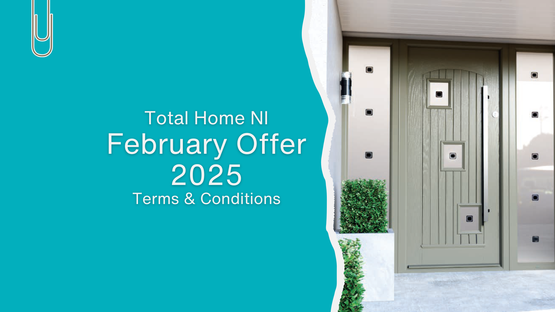 Total Home NI – February  Offer 2025 – Terms and Conditions